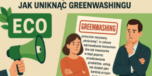 Bezpieczna komunikacja ESG w gmianach. Jak uniknąć greenwashingu ?